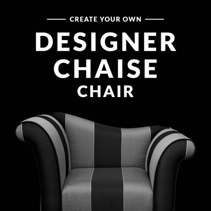 Create Your Own - Designer Chaise Chair